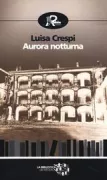 Copertina libro <b>Aurora notturna</b>