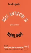 Copertina libro <b>Agli antipodi di Marlowe</b>
