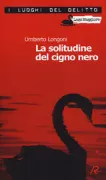 Copertina libro <b>La solitudine del cigno nero</b>