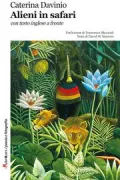 Copertina libro <b>Alieni in safari</b>