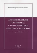 Copertina libro <b>Amministrazione giudiziaria e tutela dei terzi nel codice antimafia</b>