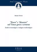 Copertina libro <b>Essere e divenire nel Timeo greco e armeno</b>