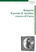 Copertina libro <b>Il poema di Anselmo, vescovo di Lucca<br></b>(titolo originale o altro titolo: <i>Vita metrica Anselmi lucensis episcopi</i>)