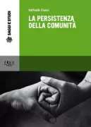 Copertina libro <b>La persistenza della comunità</b>