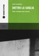 Copertina libro <b>Dietro la soglia</b>