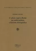 Copertina libro <b>L'odium regni a Roma tra realtà politica e finzione storiografica</b>