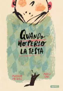 Copertina libro <b>Quando ho perso la testa</b>