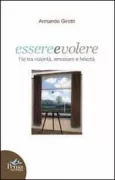 Copertina libro <b>Essere e volere</b>
