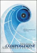 Copertina libro <b>Composizione, musica, architettura</b>