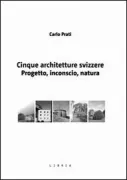 Copertina libro <b>Cinque architetture svizzere</b>