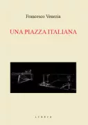 Copertina libro <b>Una piazza italiana</b>