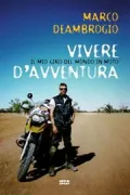 Copertina libro <b>Vivere d'avventura</b>