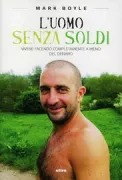 Copertina libro <b>L'uomo senza soldi<br></b>(titolo originale o altro titolo: <i>The moneyless man</i>)