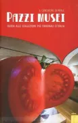 Copertina libro <b>Pazzi musei</b>