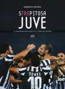 Copertina libro STREPITOSA JUVE