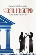 Copertina libro <b>Socrate, per esempio</b>