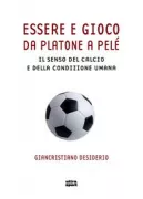 Copertina libro <b>Essere e gioco da Platone a Pelé</b>