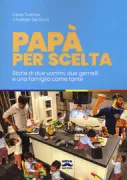 Copertina libro <b>Papà per scelta</b>
