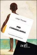 Copertina libro <b>Per l'uguaglianza<br></b>(titolo originale o altro titolo: <i>Manifeste pour l'égalité</i>)