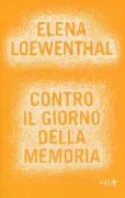 Copertina libro <b>Contro il giorno della memoria</b>