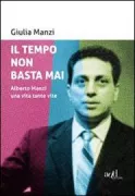 Copertina libro <b>Il tempo non basta mai</b>