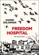 Copertina libro <b>Freedom hospital</b>