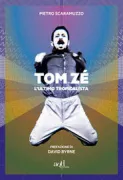Copertina libro <b>Tom Zé</b>