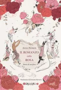Copertina libro <b>Il romanzo della rosa</b>