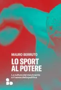 Copertina libro <b>Lo sport al potere</b>