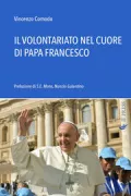 Copertina libro <b>Il volontariato nel cuore di papa Francesco</b>