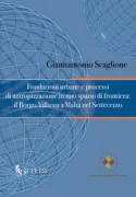 Copertina libro <b>Fondazioni urbane e processi di antropizzazione in uno spazio di frontiera</b>