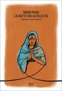Copertina libro <b>La notte della felicità<br></b>(titolo originale o altro titolo: <i>Night of happiness</i>)