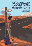 Copertina libro <b>Lo scorpione addomesticato</b>