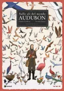 Copertina libro <b>Audubon<br></b>(titolo originale o altro titolo: <i>Sur les ailes du monde, Audubon</i>)