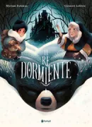 Copertina libro <b>Il re dormiente<br></b>(titolo originale o altro titolo: <i>Le roi ensommeillé</i>)