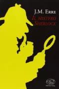 Copertina libro <b>Il mistero Sherlock<br></b>(titolo originale o altro titolo: <i>Le mystère Sherlock</i>)
