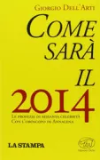 Copertina libro <b>Come sarà il 2014</b>