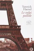 Copertina libro <b>Le volpi pallide<br></b>(titolo originale o altro titolo: <i>Les renards pâles</i>)