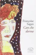 Copertina libro <b>Can che dorme<br></b>(titolo originale o altro titolo: <i>Le chien couchant. -</i>)