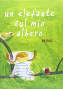 Copertina libro <b>Un elefante sul mio albero</b>