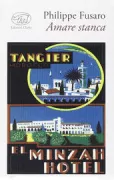 Copertina libro <b>Amare stanca<br></b>(titolo originale o altro titolo: <i>Aimer fatigue</i>)