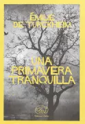 Copertina libro <b>Una primavera tranquilla<br></b>(titolo originale o altro titolo: <i>Le joli mois de mai</i>)
