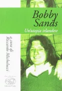 Copertina libro <b>Bobby Sands</b>