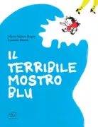 Copertina libro <b>Il terribile mostro blu<br></b>(titolo originale o altro titolo: <i>Le vilain monstre bleu</i>)