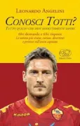 Copertina libro <b>Conosci Totti?</b>