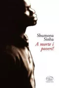 Copertina libro <b>A morte i poveri!<br></b>(titolo originale o altro titolo: <i>Assommons les pauvres!</i>)