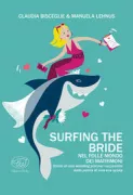 Copertina libro <b>Surfing the bride</b>
