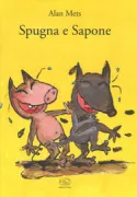 Copertina libro <b>Spugna e Sapone<br></b>(titolo originale o altro titolo: <i>Brosse et Savon</i>)