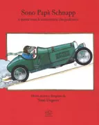 Copertina libro <b>Sono Papà Schnapp e queste sono le controstorie che preferisco<br></b>(titolo originale o altro titolo: <i>I am Papa Snap and these are my favorite no such stories</i>)