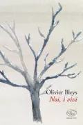Copertina libro <b>Noi, i vivi<br></b>(titolo originale o altro titolo: <i>Nous, les vivants</i>)